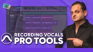 How to Record Vocals in Pro Tools - The Ultimate Vocal Comping Tutorial