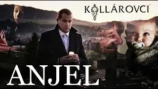 Kollárovci - Anjel (oficiálny videoklip)