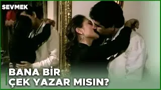 Sevmek Türk Filmi | Hasan, Nazan Uğruna Herşeyini Satıyor