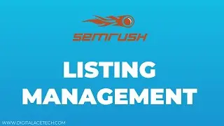 SEMrush - Listing Management