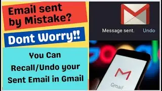 Gmail Undo Send - Recall Your Sent Email