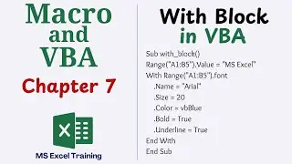 Using With Block in VBA | Macro and VBA Tutorial - Chapter 7