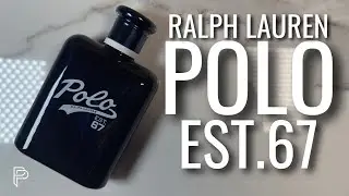 *NUEVO!* POLO EST. 67 ¿MEJOR PERFUME AZUL? // PP