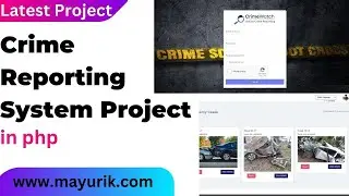 Crime reporting system project in php | Police station management system project in php