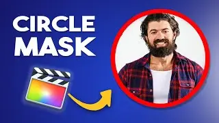 How To Do Circle Picture in Picture Video Effect in Final Cut Pro