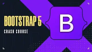 Bootstrap 5 Crash Course 2022