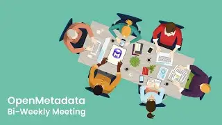 OpenMetadata Aug 24th, 2022 Bi-weekly Meeting #datacatalog #metadata #openmetadata