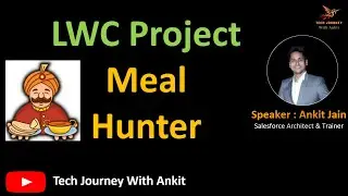 LWC Project | Part 2 -  Meal Hunt | 