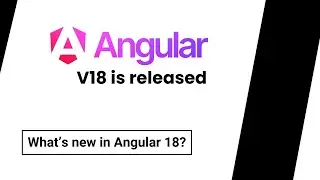 Whats new in Angular 18