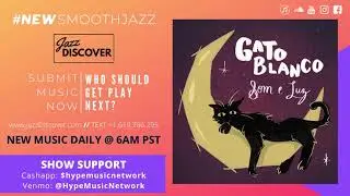 Gato Blanco - Som e Luz (New 2021 Smooth Jazz, Jazz Discover)