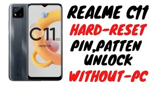 Realme C11(RMX2185)Hard Reset/Remove Phone Lock 2020||Unlock Pattern/Pin/Face/Password 100% Working