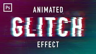 Photoshop Tutorials - Glitch Animation