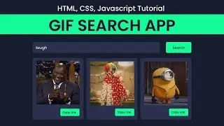 Gif Search App | HTML, CSS & Javascript Project (With Source Code)