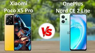 Xiaomi Poco X5 Pro 5G vs OnePlus Nord CE 2 Lite