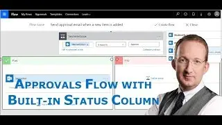 Approvals Flow with the SharePoint built-in Approval Status column