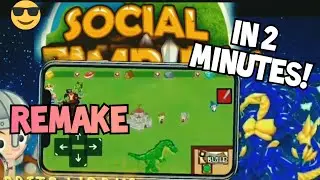 SOCIAL EMPIRES REMAKE, EVERYTHING YOU NEED TO KNOW IN 2 MINUTES!