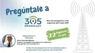Pregúntale a 305 Broadcast