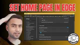 How to Set Your Homepage in Microsoft Edge | Customize Your Browser