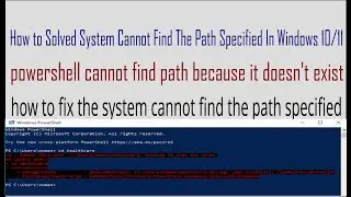 powershell cannot find path because it doesn't exist