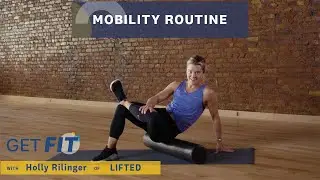 Mobility Routine with Holly Rilinger, creator of LIFTED | Get Fit | Livestrong.com