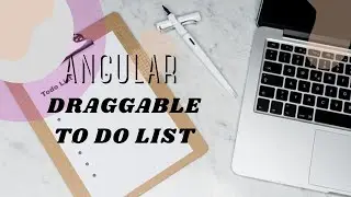 Create a Dynamic Draggable Todo List in Angular | Angular Drag and Drop Tutorial | Web Genie