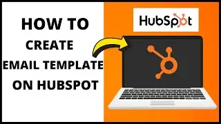 How To Build An Email Template On HubSpot (All New Features) 2023 | HubSpot Email Template Tutorial