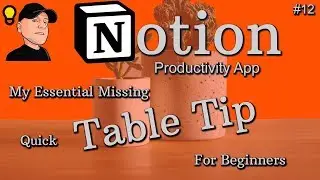 An essential Notion Productivity App Tip for Beginners