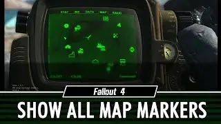 Fallout 4: Toggle All Map Markers (Console Command)