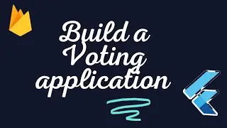 Flutter : Build a Poll Application with Provider and Firebase