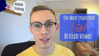 The Schwa Sound in Daily British Pronunciation (Modern RP)