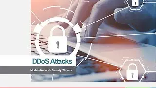 02 11  Modern Network Security Threats - DDoS Attacks