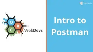 Intro to Postman with Stephen Vincent - OKC WebDevs