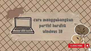 Cara Menggabungkan Partisi Hardisk Windows 10