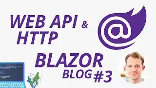 Build a Web API & Make HTTP Calls with Blazor WebAssembly | Blazor Blog Series #3