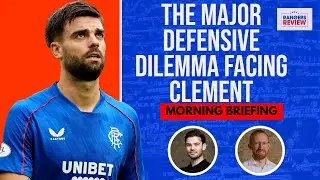 The major Rangers defensive dilemma facing Clement