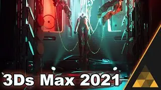 I switched to 3Ds Max 2021 and this is why...