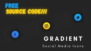 CSS Gradient Social Media Icons using HTML and CSS | CSS Social Media Buttons Hover Effect