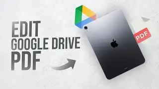 How to Edit PDF in Google Drive iPad (tutorial)