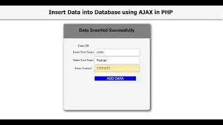 How to Insert Data into Database using AJAX in PHP - AJAX