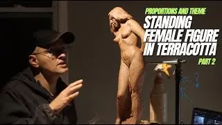 Terracotta Sculpting Tutorial: Creating a Classical Female Figure - Part 2: Proportions and Detail