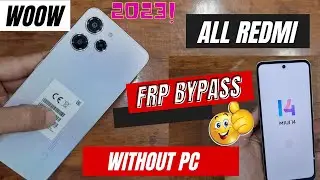 Booom!!! Redmi 12 Frp Bypass Miui 14 | All Redmi MIUI 13 /14 Frp Bypass No Second Space