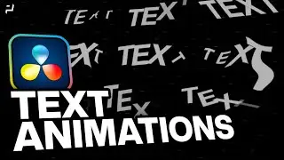 DaVinci Resolve | 60 Text Animations Ideas