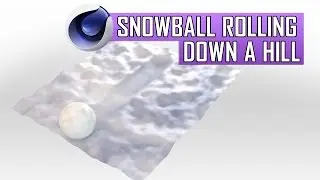 Cinema 4D Tutorial: Snowball Rolling Down a Hill