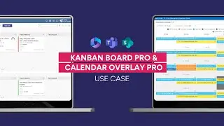 How to use Virto Calendar Overlay & Virto Kanban Board together