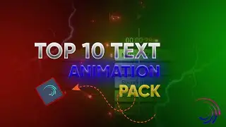 Top 10 alight motion text animation preset | XML text | text alight motion preset download link