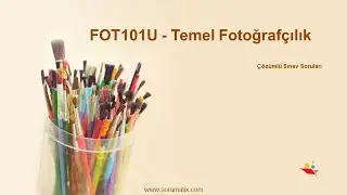 Temel Fotoğrafçılık Dersi Çözümlü Sınav Soruları | ✅ Hemen İzle Sınavda Çıkabilir