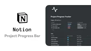 Manage your projects in Notion with this Project Progress Tracker