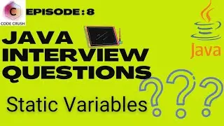 Java Interview Questions And Answers | Static Variable Java | Count The Number Of Objects