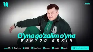 Bunyod Erkin - O'yna go'zalim o'yna (audio 2024)