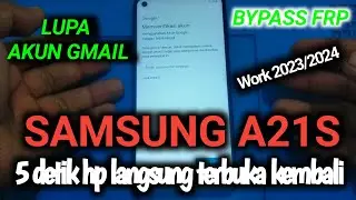 BYPASS FRP SAMSUNG A21S SM-A217F/DS NEW SECURITY 2023/2024|Cara buka akun Gmail Samsung A21s terbaru